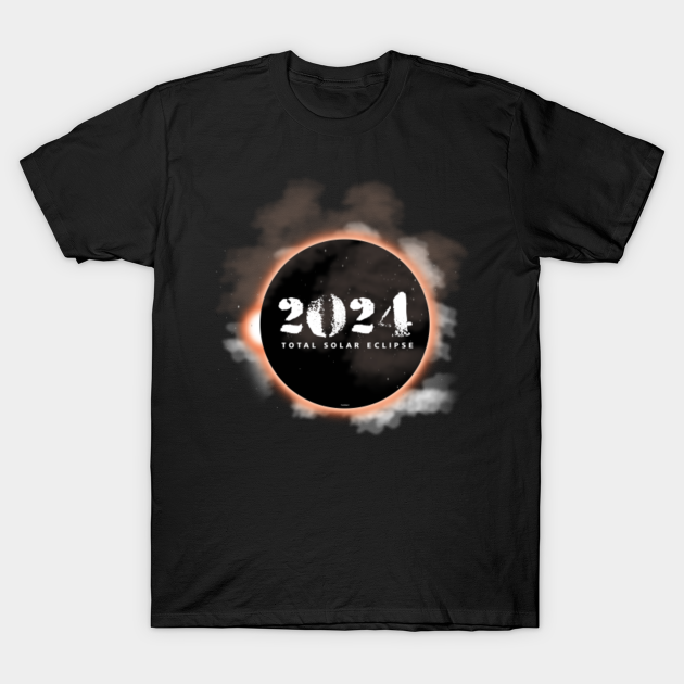 Total Solar Eclipse 2024 Solar Eclipse TShirt TeePublic